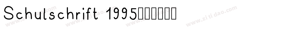 Schulschrift 1995字体转换